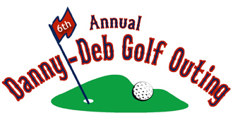 6th Annual Danny-Deb Golf Outing, Devin Laubi Foundation